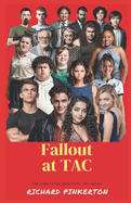 Fallout at TAC