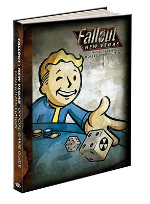 Fallout New Vegas Collector's Edition: Prima Official Game Guide - Prima Games, and Hodgson, David