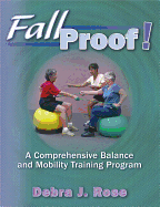 Fallproof!: A Comprehensive Balance and Mobility Training Program