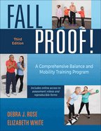Fallproof!: A Comprehensive Balance and Mobility Training Program
