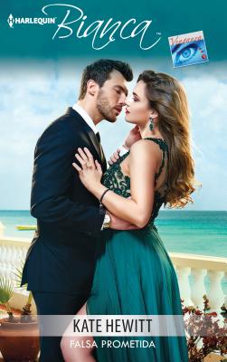 Falsa Prometida: (false Fianc?e) - Hewitt, Kate