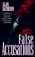 False Accusations