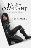 False Covenant: A Widdershins Adventure