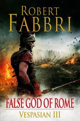False God of Rome - Fabbri, Robert