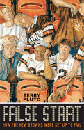 False Start: How the New Browns Were Set Up to Fail
