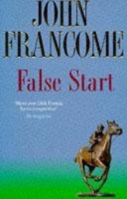False Start - Francome, John