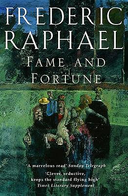 Fame and Fortune - Raphael, Frederic