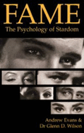 Fame: The Psychology of Stardom