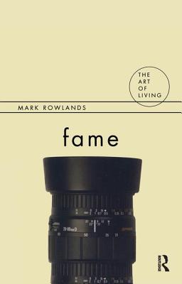 Fame - Rowlands, Mark
