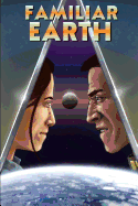 Familiar Earth