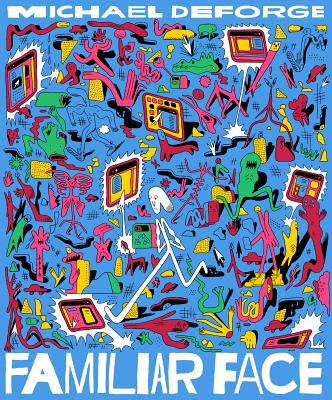 Familiar Face - Deforge, Michael