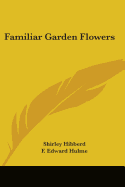 Familiar Garden Flowers