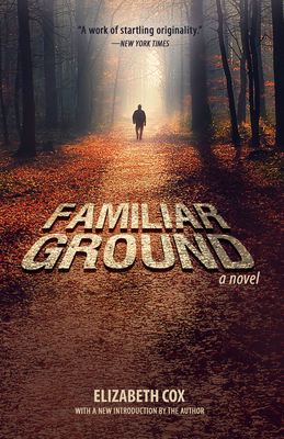 Familiar Ground - Cox, Elizabeth