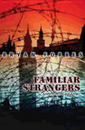 Familiar Strangers