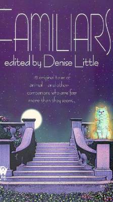 Familiars - Various, and Little, Denise (Editor)