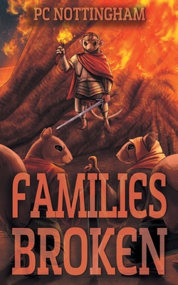 Families Broken - Nottingham, Pc