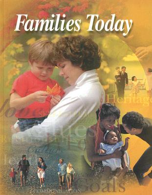 Families Today - Sasse, Connie R, and McGraw Hill