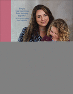 Family Comforts: Simple, Heartwarming Food to Enjoy Together
