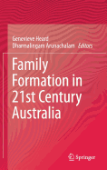 Family Formation in 21st Century Australia