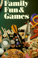 Family Fun & Games