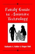 Family Guide to Assistive Technology