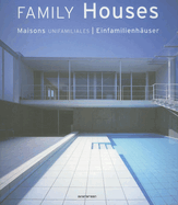 Family Houses/Maisons Unifamiliales/Einfamilienhauser