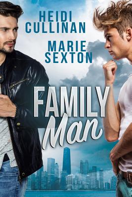 Family Man - Cullinan, Heidi, and Sexton, Marie