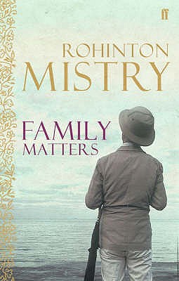 Family Matters - Mistry, Rohinton