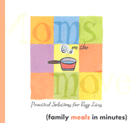 Family Meals in Minutes