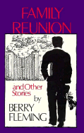 Family Reunion and Other Stories