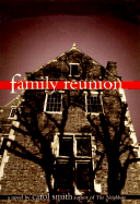Family Reunion