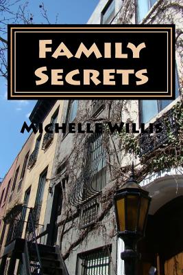 Family Secrets - Willis, M