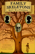 Family Skeletons
