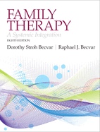 Family Therapy: A Systemic Integration