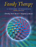 Family Therapy - Becvar, Dorothy Stroh, Dr., and Becvar, Raphael J, Dr., and Becvar