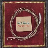Family Tree - Nick Drake