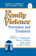 Family Violence: Prevention and Treatment