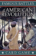 Famous Battles of the American Revolution