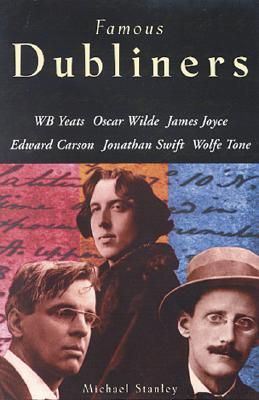 Famous Dubliners - Stanley, Michael