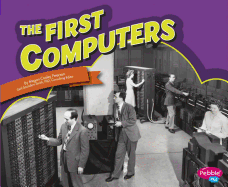 Famous Firsts First Computers