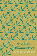 Famous Five: Five Go Adventuring Again: Book 2