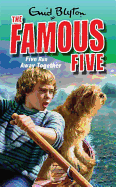 Famous Five: Five Run Away Together: Book 3