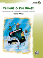 Famous & Fun Duets, Bk 5: 6 Duets for One Piano, Four Hands