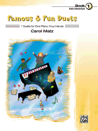 Famous & Fun Duets, Book 1: 7 Duets for One Piano, Four Hands