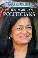 Famous Immigrant Politicians