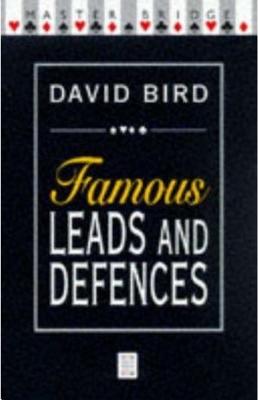 Famous Leads and Defences - Bird, David