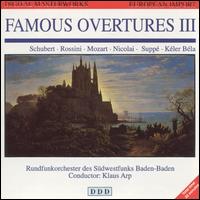 Famous Overtures, Vol. 3 - S�dwestdeutsches Kammerorchester; Klaus Arp (conductor)