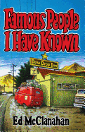 Famous People I Have Known