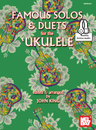 Famous Solos and Duets for the Ukulele