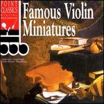 Famous Violin Miniatures